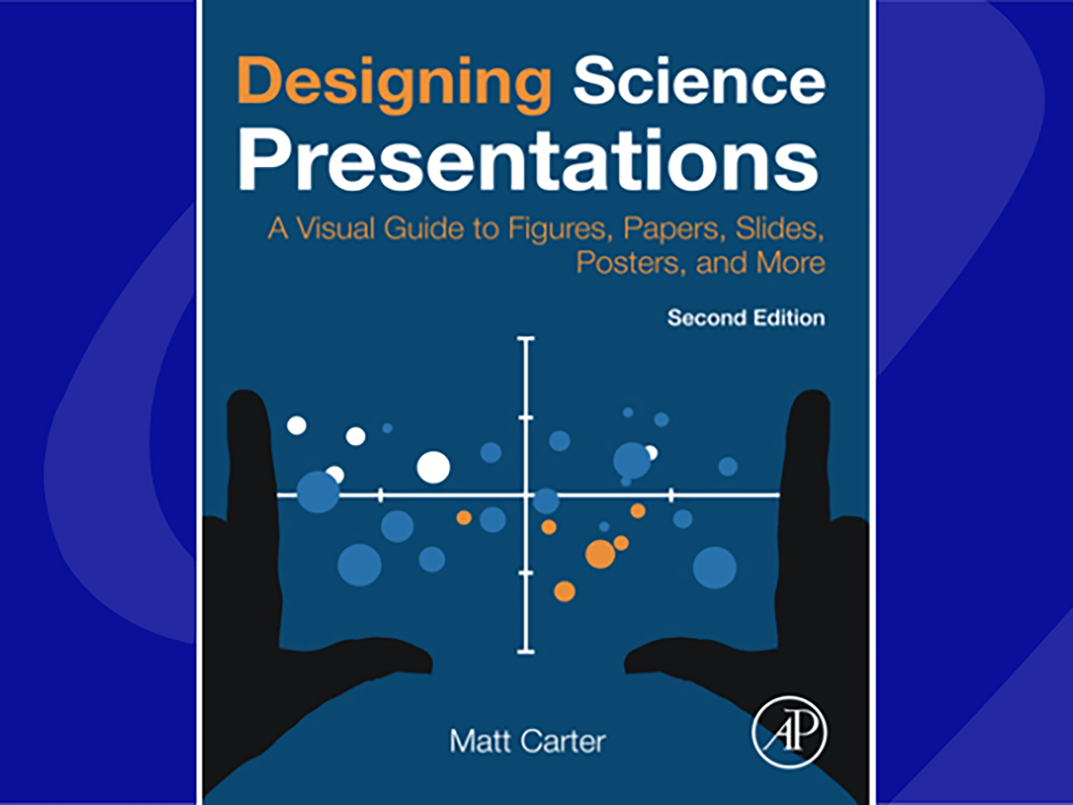 Book cover image of "Designing Science Presentations"